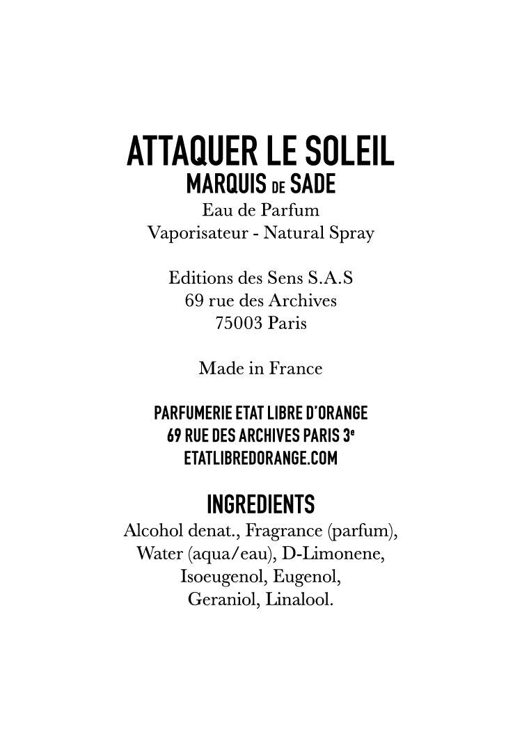 ETAT LIBRE D'ORANGE  ATTAQUER LE SOLEIL - MARQUIS DE SADE